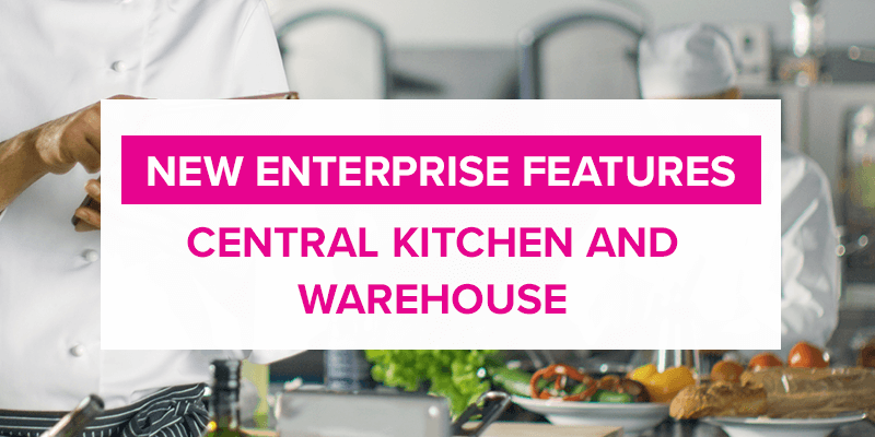 Central Kitchen and Warehouse Integration